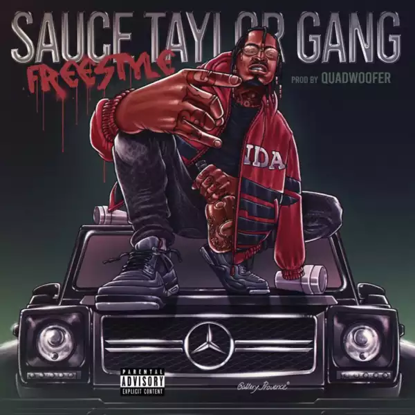 Sosamann - Sauce Taylor Gang (Freestyle)