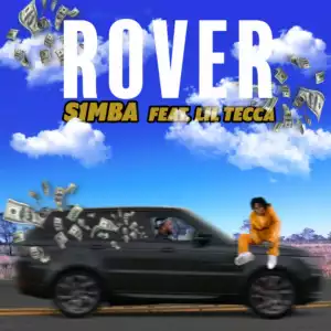 S1MBA Ft. Lil Tecca – Rover