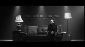 Tatiana Manaois - No Good For Me (Video)