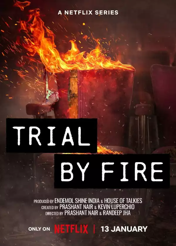 Trial by Fire Season 1