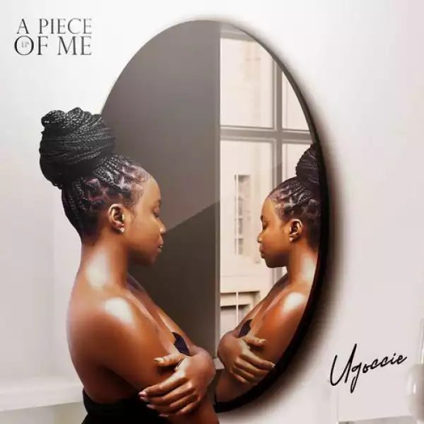 Ugoccie – A Piece Of Me (EP)