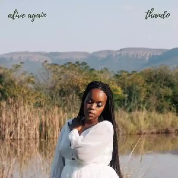 Thando – Alive Again (EP)