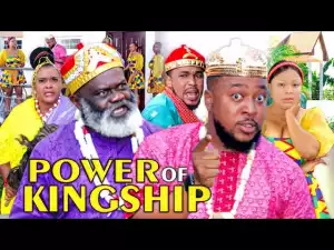Power Of Kingship Season 4