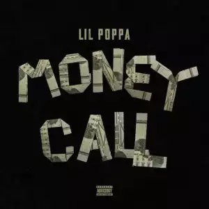 Lil Poppa – Money Call (Instrumental)
