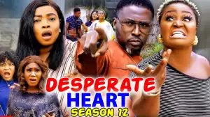 Desperate Heart Season 12