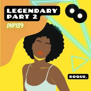 Roque – Legendary, Pt. 2 (EP)