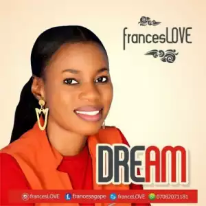FrancesLove – Dream