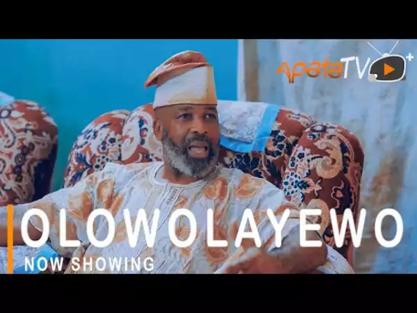 Olowolayemo (2021 Yoruba Movie)