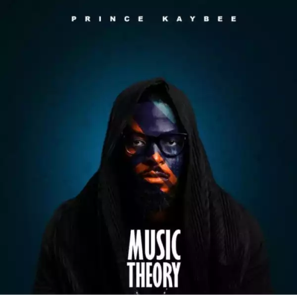 Prince Kaybee – Music Theory Tracks (Album)