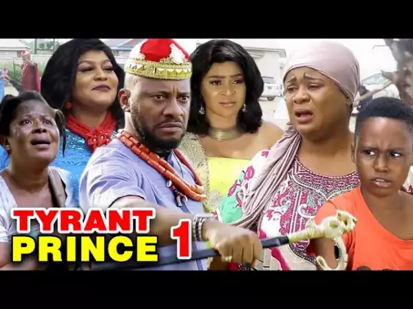 TYRANT PRINCE SEASON 10 (2020 Nollywood Movie)