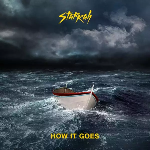 Starrah – How It Goes