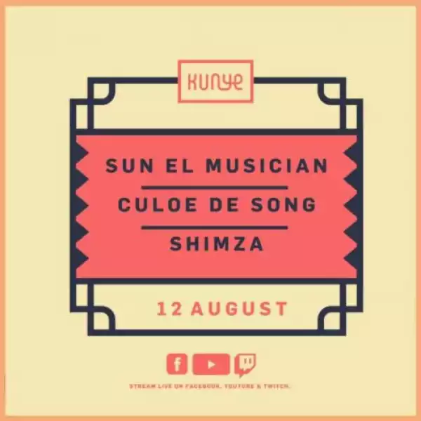 Culoe De Song – Kunye Live Mix (12 August 2021)