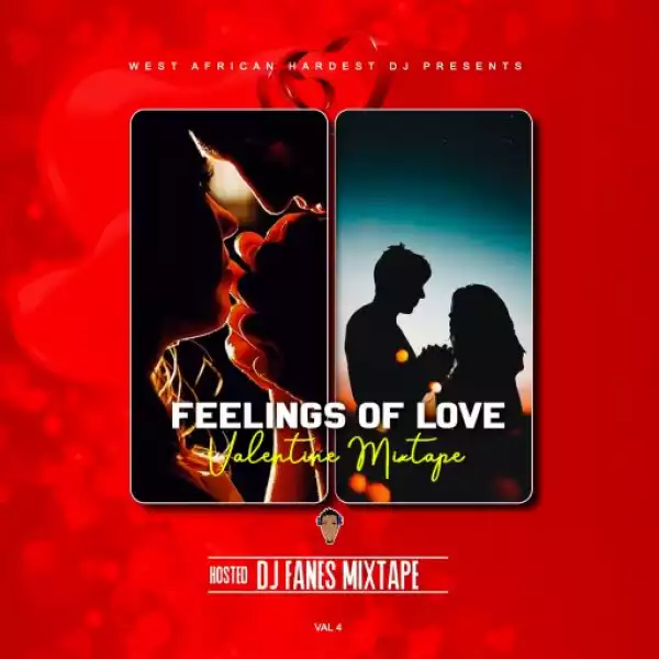 DJ Fanes – Feelings Of Love (Valentine 2021 Mix)