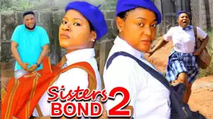 Sisters Bond Season 2