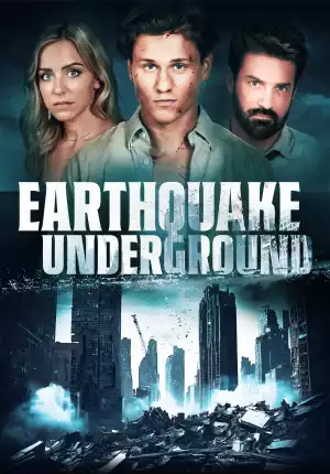 Earthquake Underground (2024)