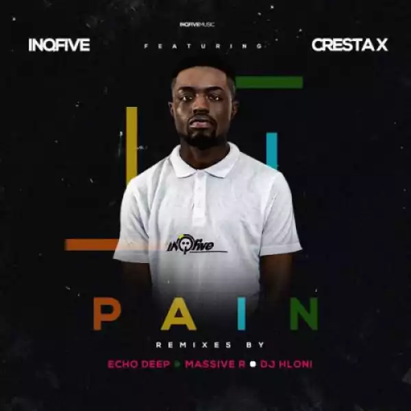 InQfive & Cresta X – Pain (Massive R Lounge Mix)
