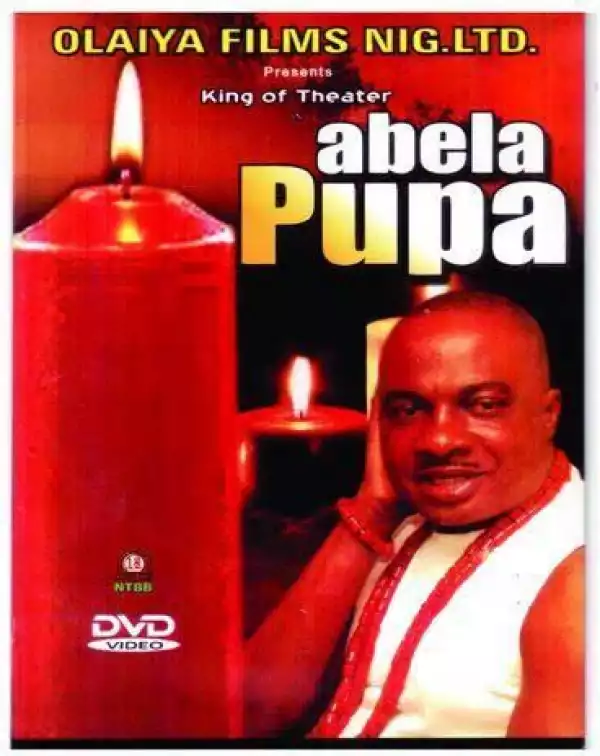 Abela Pupa (2003) Yoruba Movie