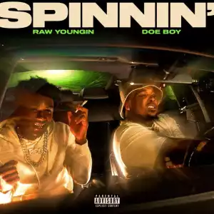 Raw Youngin Ft. Doe Boy – Spinnin (Instrumental)