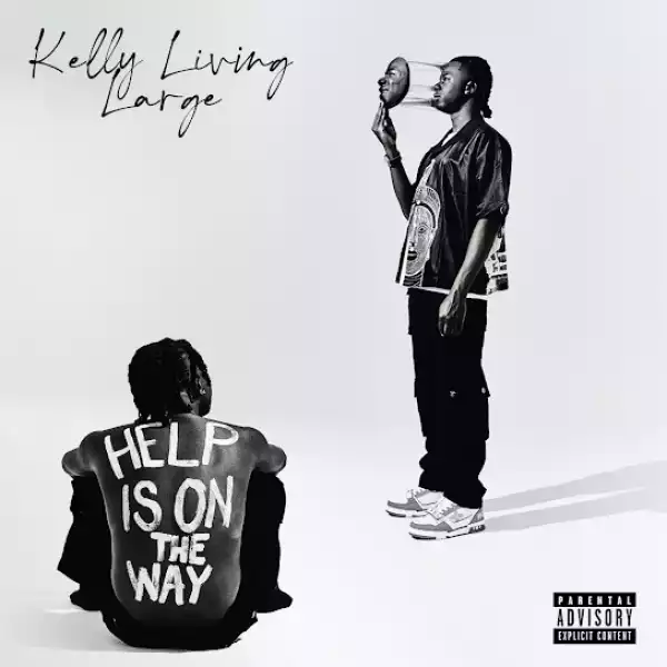 Kellylivinglarge – Help Is On The Way (Album)