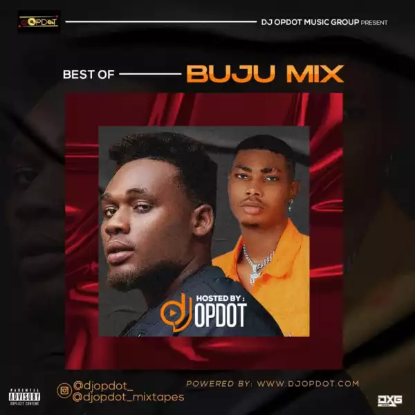 DJ OP Dot – Best Of Buju Mix