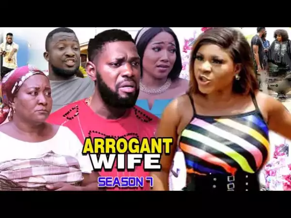 Arrogant Wife Season 7
