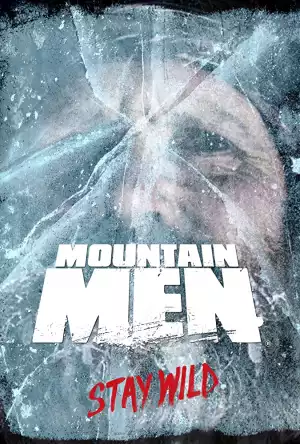 Mountain Men S09E11 - Strike it Rich