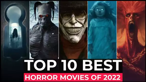 Top 10 Horror Movies Released in 2022