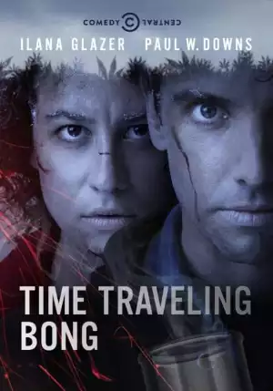 Time Traveling Bong Season 1