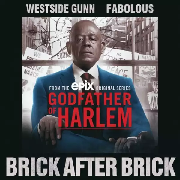 Westside Gunn Feat. Fabolous - Brick After Brick