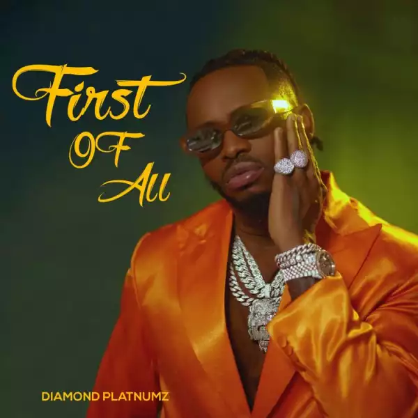 Diamond Platnumz – First of All (Album)