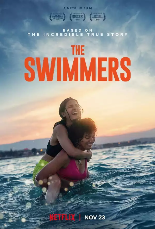 The Swimmers (2022) [Movie about Lost at Sea]