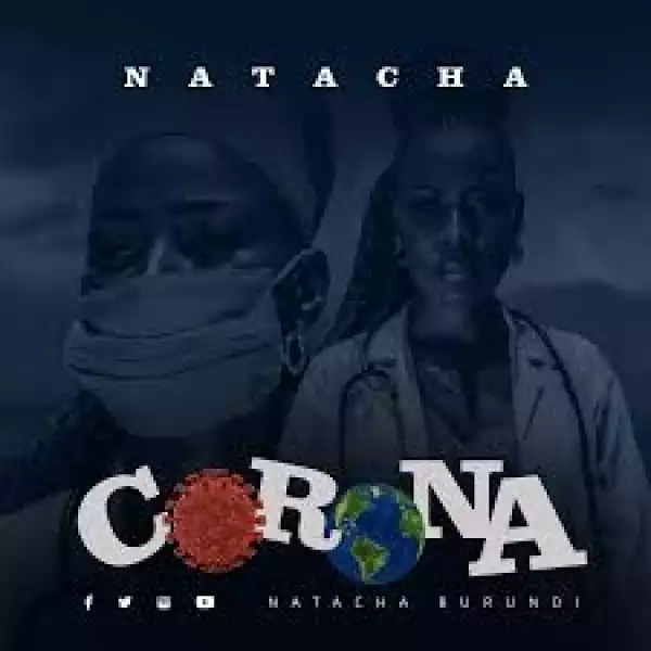 Natacha – Corona (Covid-19)
