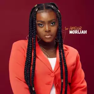Morijah – Premier Amour