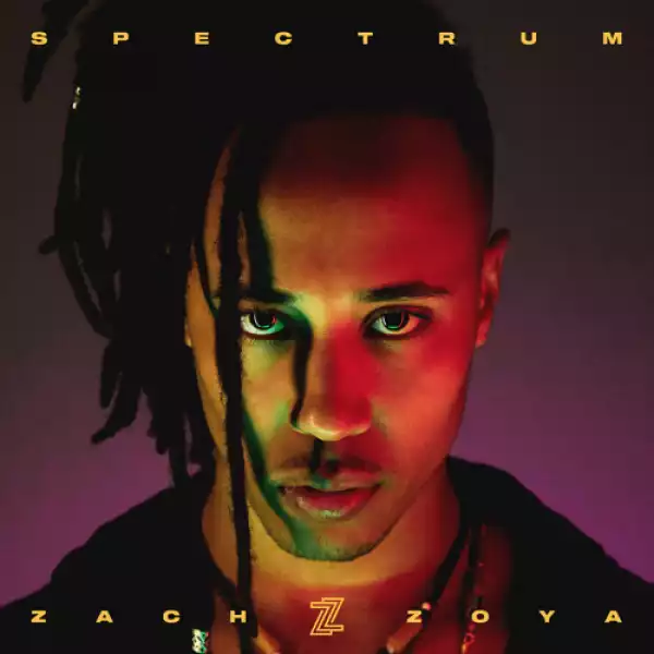 Zach Zoya - Spectrum (EP)