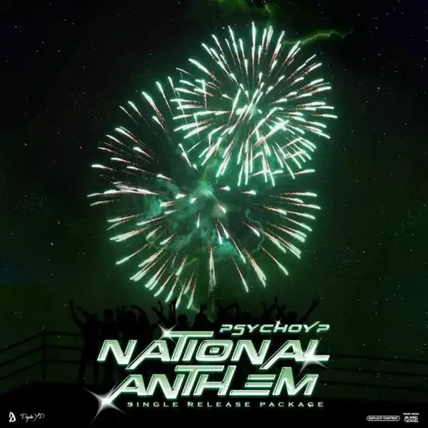 PsychoYP – National Anthem EP