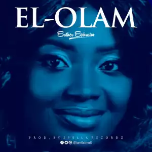 Esther Ephraim - El-Olam