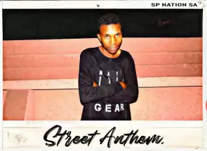 SP Nation SA – Street Anthem (EP)
