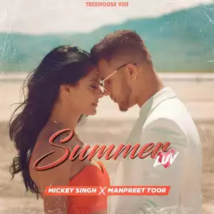 Mickey Singh - Summer Luv