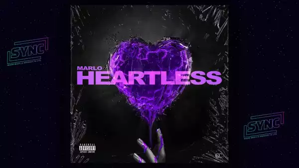 Marlo - Heartless
