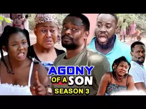 Agony Of A Son Season 3