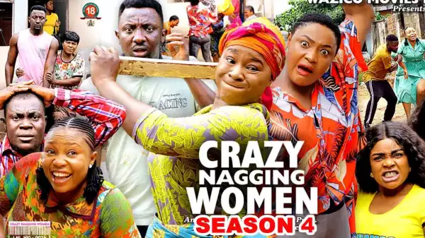 Crazy Nagging Women Season 4