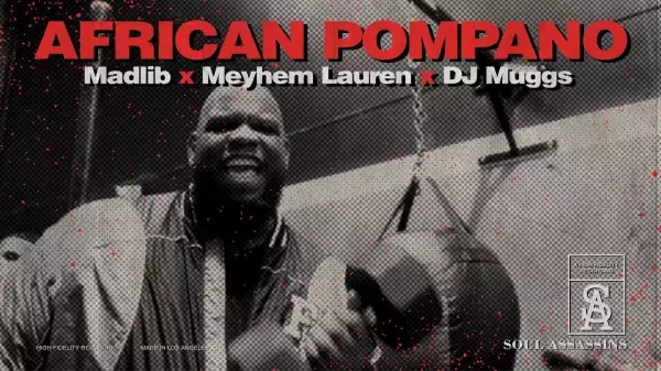 Meyhem Lauren - African Pompano ft. Madlib, DJ Muggs (Video)