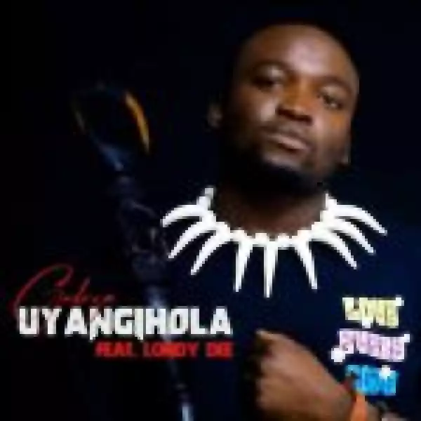 Dj Gedeza – Uyangihola ft. Londy Dee