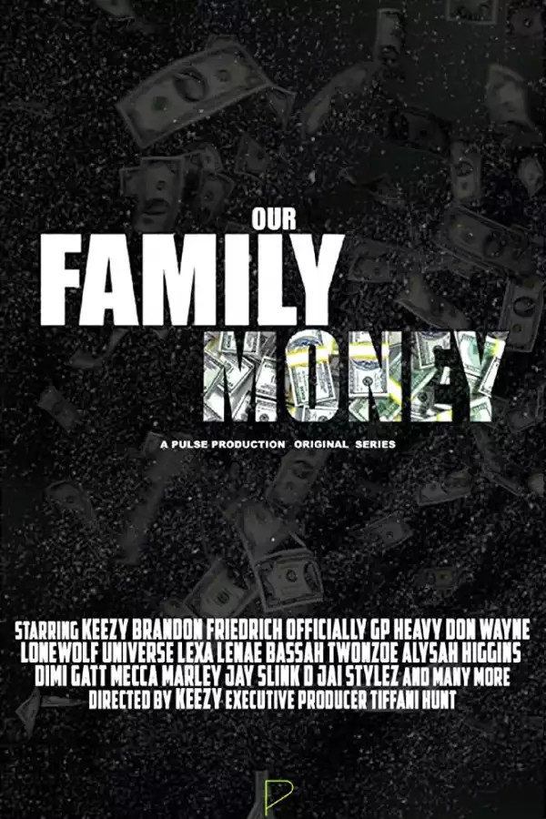 Family Money S01 E01 - Past Secrets (TV Series)