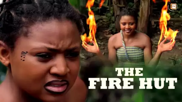 The Fire Hut (Old Nollywood Movie)