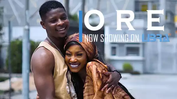 Ore (2022 Yoruba Movie)