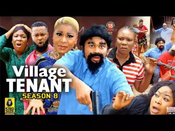 Village Tenant Season 8
