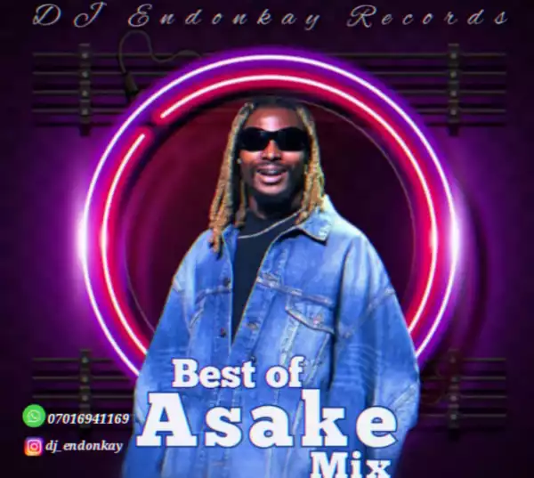 DJ Endonkay – Best of Asake Mix