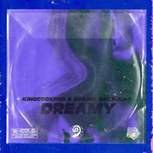 KingCoOxPro & Deejay Bassulas – Dreamy (Tech Dub Mix)