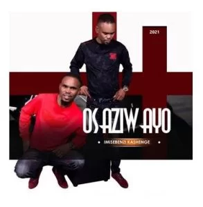 Osaziwayo, Indoni & Mtshovo – Ntabezikude